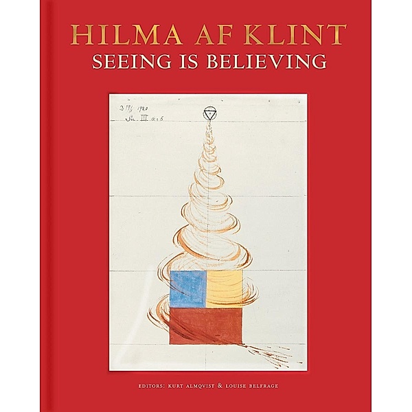 Seeing Is Believing, Hilma af Klint