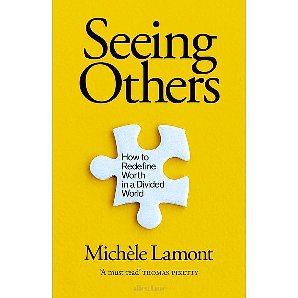 Seeing Others, Michèle Lamont