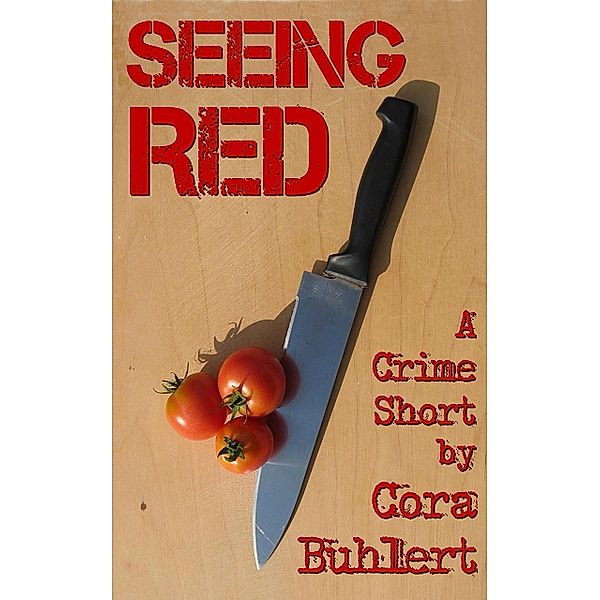 Seeing Red, Cora Buhlert