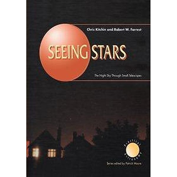 Seeing Stars, C. R. Kitchin, Robert W. Forrest