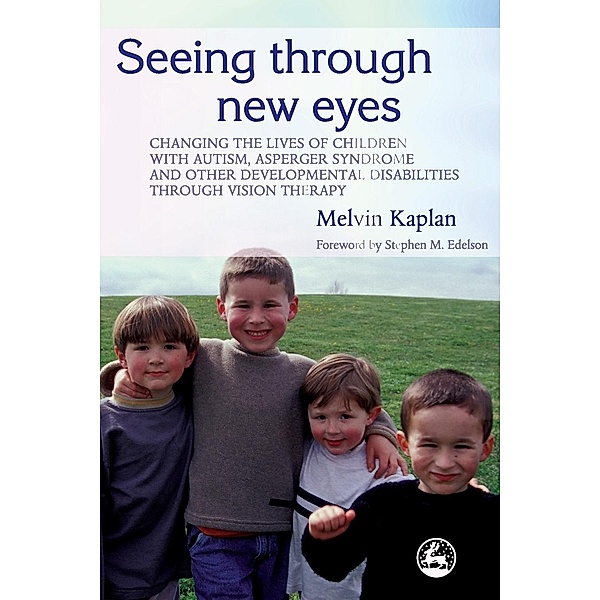 Seeing Through New Eyes, Melvin Kaplan