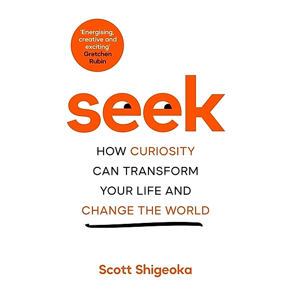 Seek, Scott Shigeoka