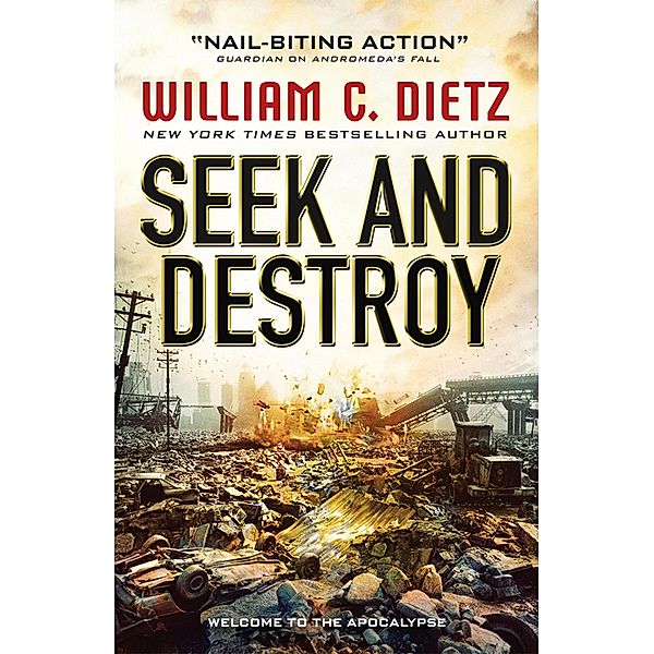 Seek and Destroy / America Rising Bd.2, William C. Dietz