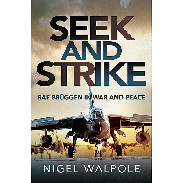 Seek and Strike, Nigel Walpole