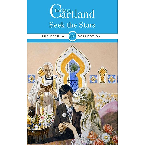 Seek the Stars / The Eternal Collection, Barbara Cartland