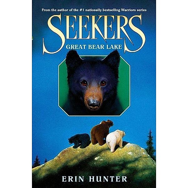 Seekers #2: Great Bear Lake / Seekers Bd.2, Erin Hunter