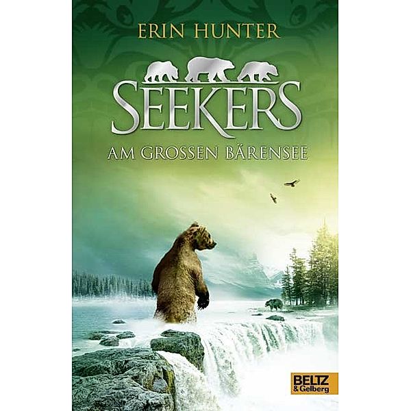Seekers - Am großen Bärensee, Erin Hunter