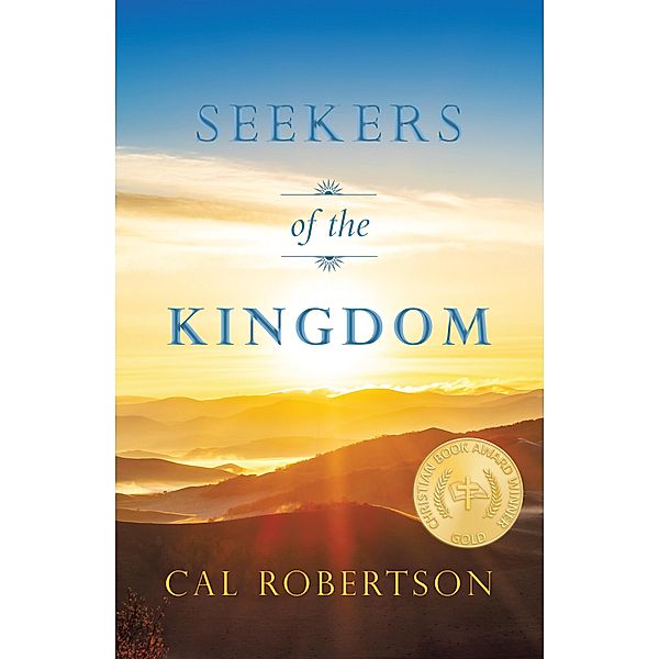 Seekers of the Kingdom, Cal Robertson