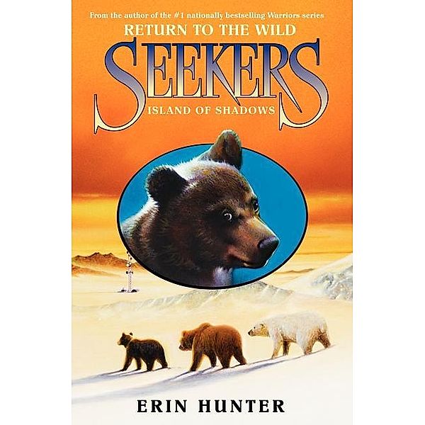 Seekers: Return to the Wild - Island of Shadows, Erin Hunter