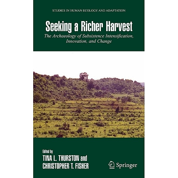 Seeking a Richer Harvest / Studies in Human Ecology and Adaptation Bd.3