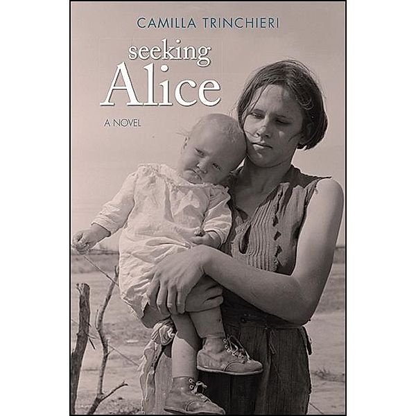 Seeking Alice / Excelsior Editions, Camilla Trinchieri