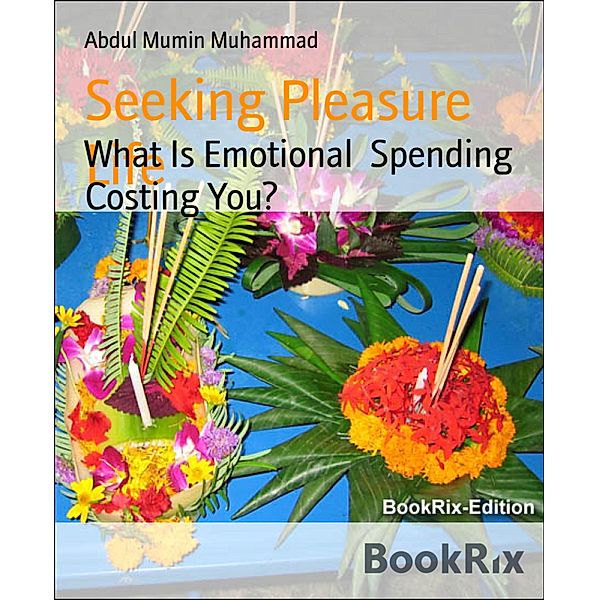 Seeking Pleasure Life, Abdul Mumin Muhammad