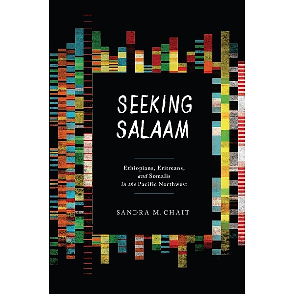 Seeking Salaam / Samuel and Althea Stroum Books, Sandra M. Chait