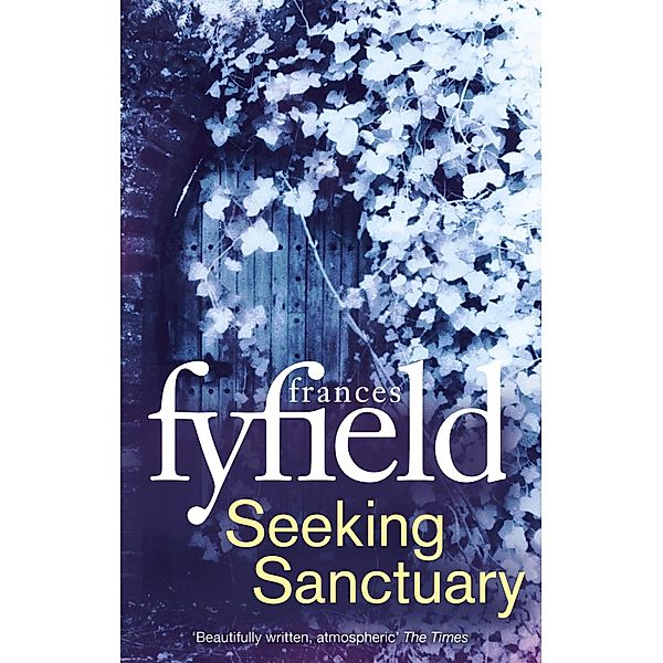 Seeking Sanctuary, Frances Fyfield