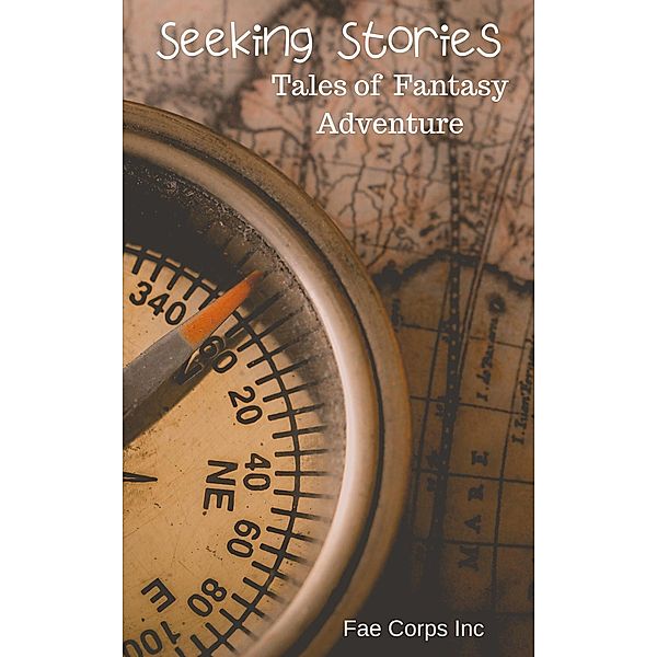 Seeking Stories, Fae Corps Publishing, Marie Sinadjan, Christine T Kantaraki, Dmitriy Galkovskiy, Raz T. Slasher, Serena Mossgraves, Vonnie Winslow Crist, Sergio Palumbo, Fredrick Pangbourne, Purbasha Roy, John Tavares, Meri Benson