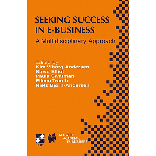 Seeking Success in E-Business