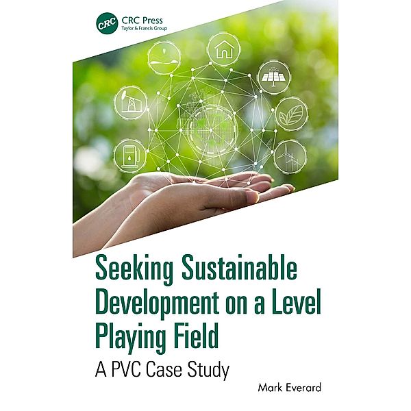 Seeking Sustainable Development on a Level Playing Field, Mark Everard