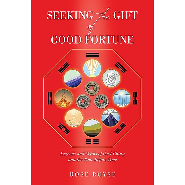 Seeking the Gift of Good Fortune, Rose Royse