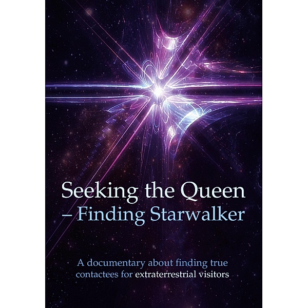 Seeking the Queen Finding Starwalker, Betina Brandes, Kerstin Peters, Henry Svensson, Calle Nyman