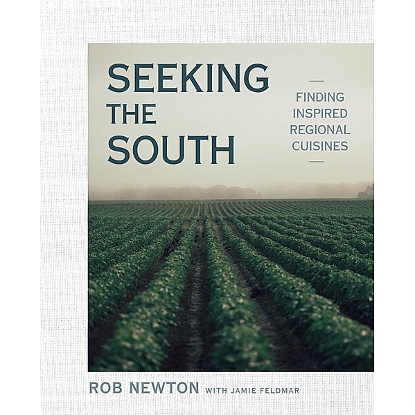 Seeking the South, Rob Newton