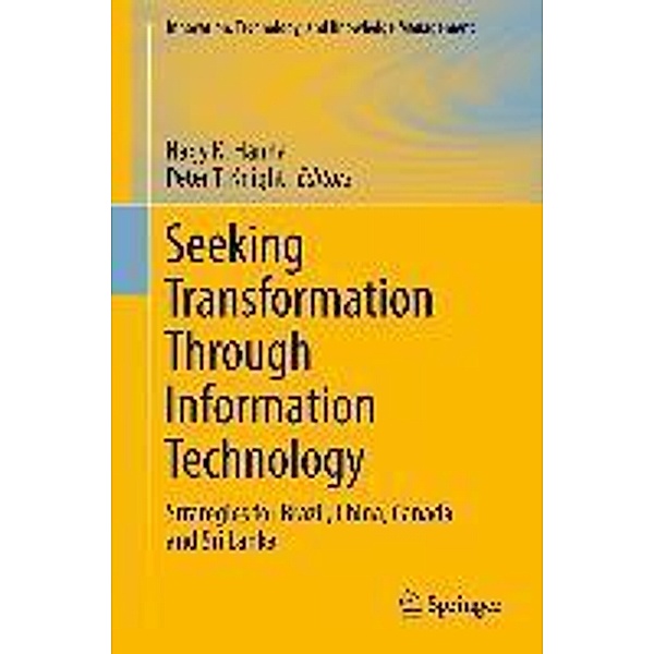 Seeking Transformation Through Information Technology / Innovation, Technology, and Knowledge Management