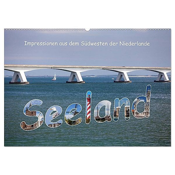 Seeland - Impressionen aus dem Südwesten der Niederlande (Wandkalender 2024 DIN A2 quer), CALVENDO Monatskalender, Etienne Benoît