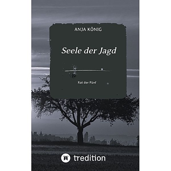 Seele der Jagd, Anja König