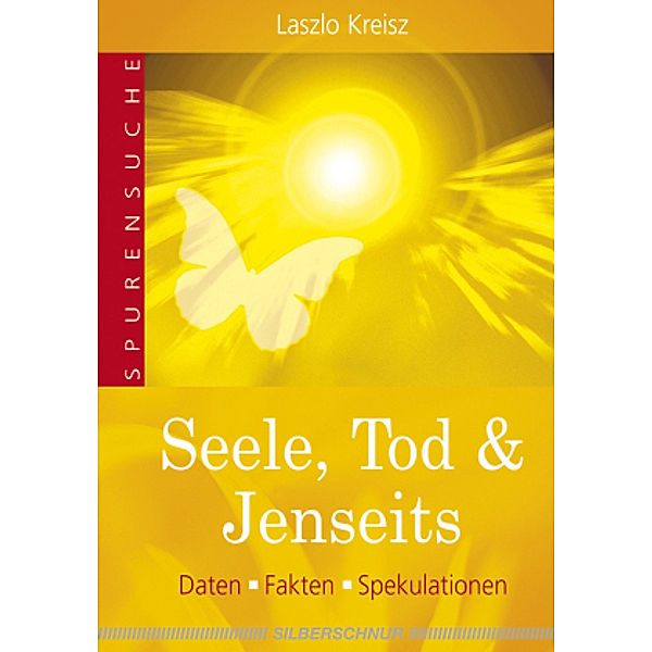 Seele, Tod & Jenseits, Laszlo Kreisz
