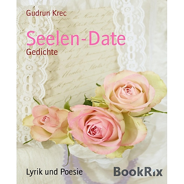 Seelen-Date, Gudrun Krec