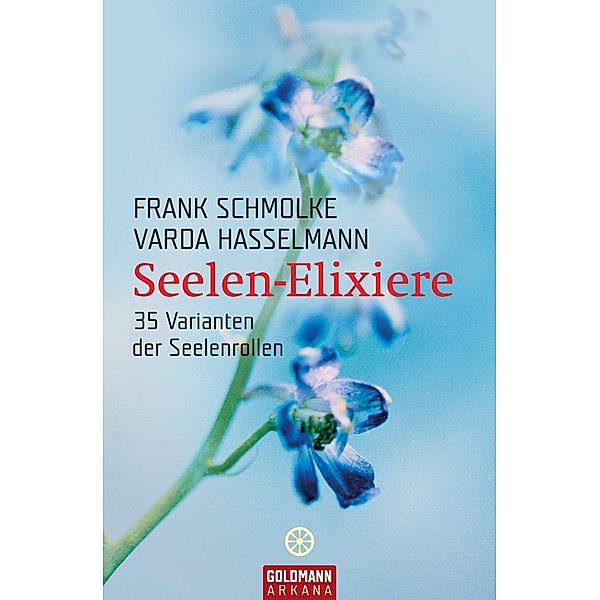 Seelen-Elixiere, Frank Schmolke, Varda Hasselmann