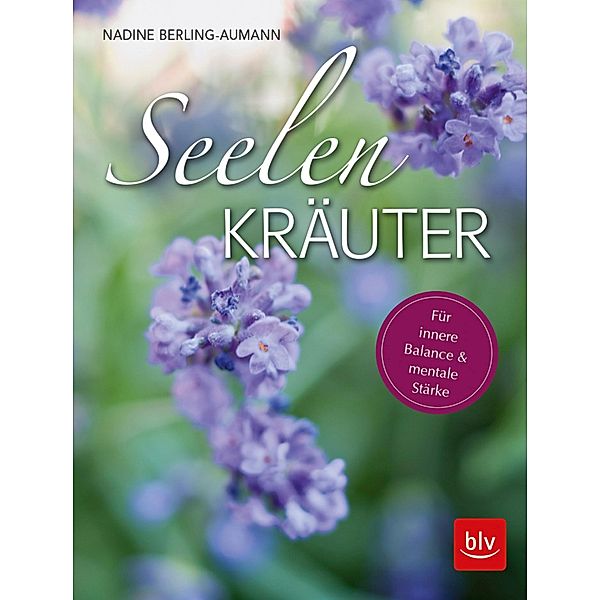 Seelen-Kräuter, Nadine Berling-Aumann