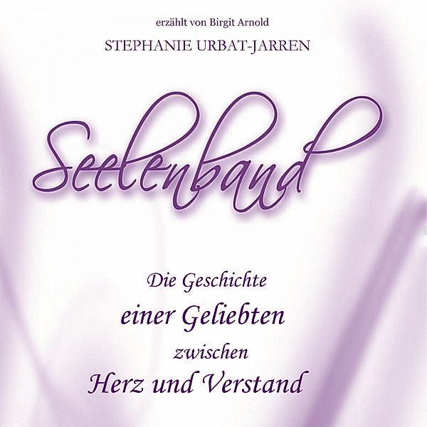 Seelenband, Stephanie Urbat-Jarren