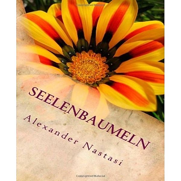 Seelenbaumeln, Alexander Nastasi