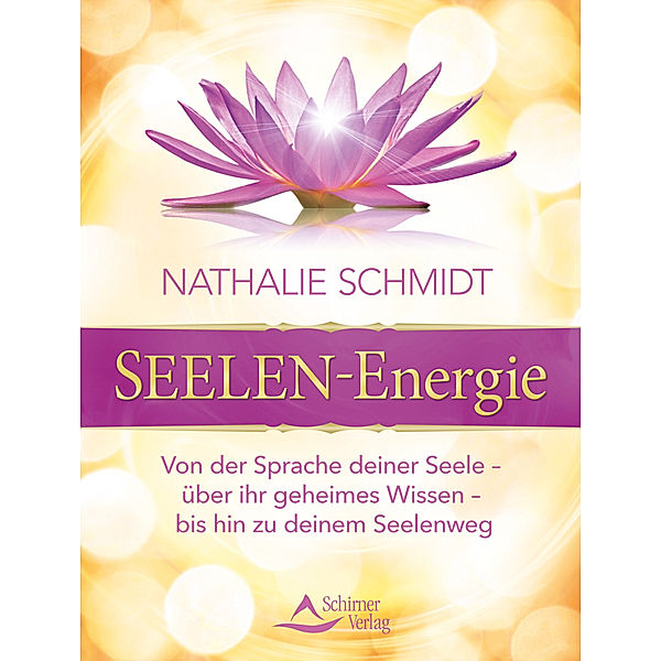 Seelenenergie, Nathalie Schmidt