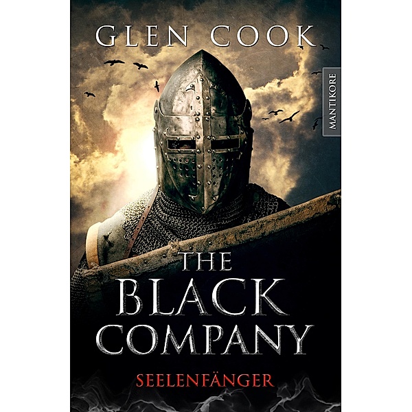Seelenfänger / The Black Company Bd.1, Glen Cook