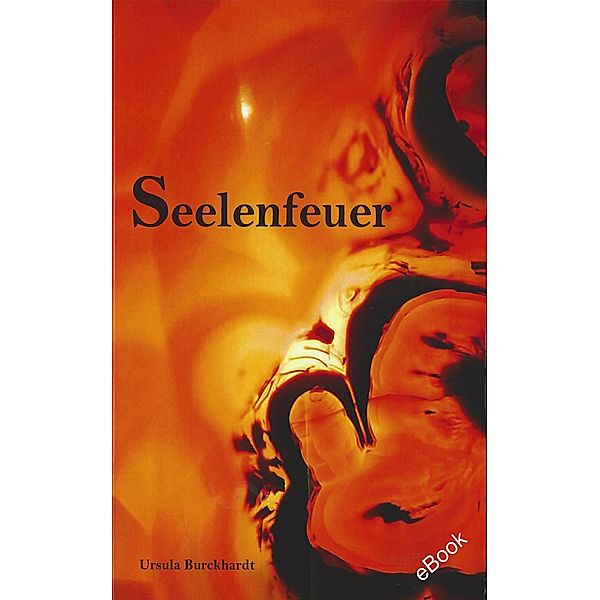 Seelenfeuer, Ursula Burckhardt