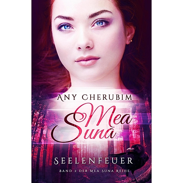Seelenfeuer / Mea Suna Bd.2, Any Cherubim