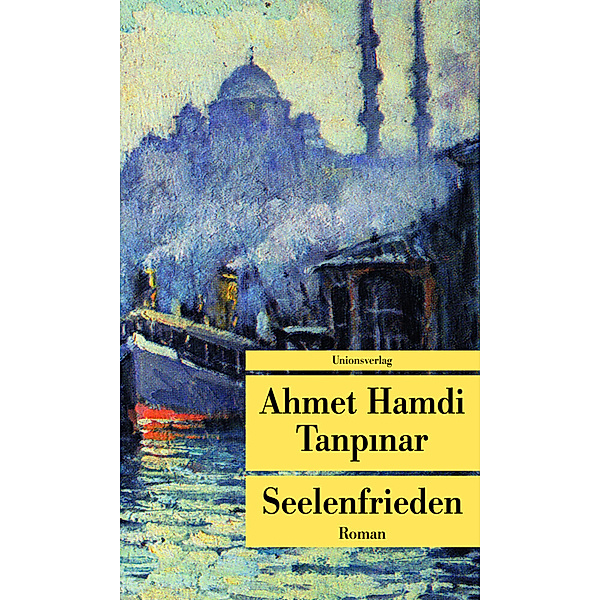 Seelenfrieden, Ahmet Hamdi Tanpinar