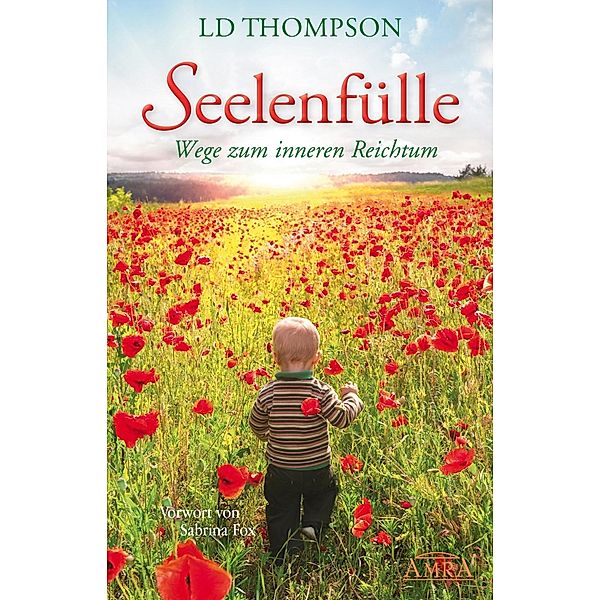 Seelenfülle, LD Thompson