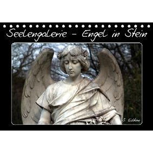 Seelengalerie - Engel in Stein - 3. Edition (Tischkalender 2015 DIN A5 quer), Patrick Klein
