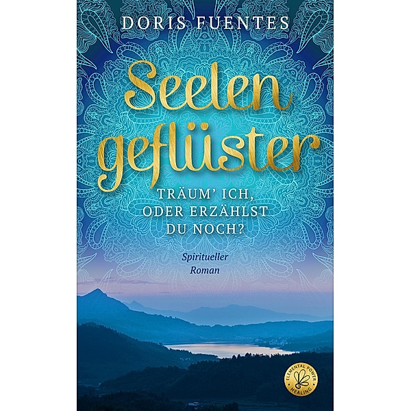 Seelengeflüster / Seelenreihe Bd.1, Doris Fuentes