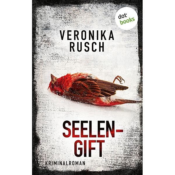 Seelengift / Clara Niklas Bd.3, Veronika Rusch