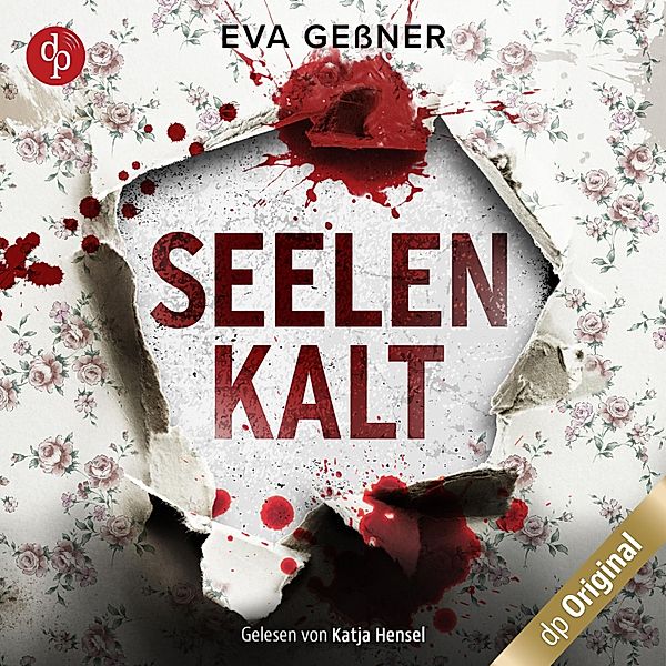 Seelenkalt, Eva Geßner