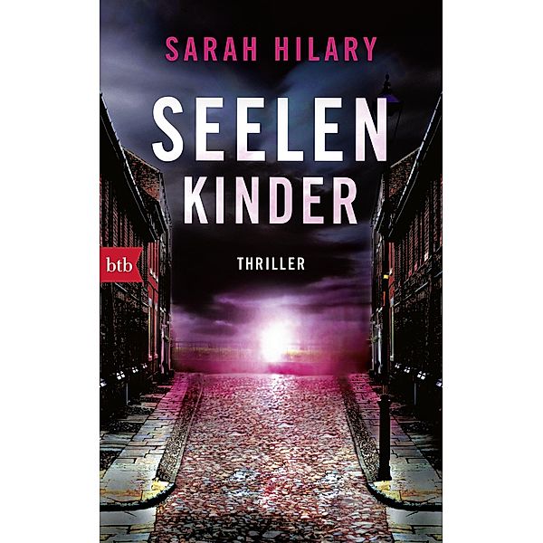 Seelenkinder / Marnie Rome Bd.2, Sarah Hilary