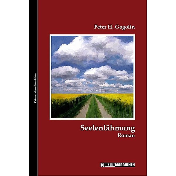 Seelenlähmung, Peter H. Gogolin