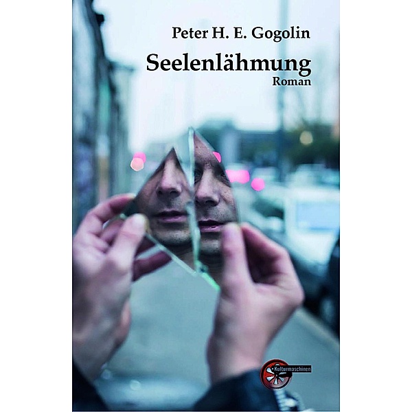 Seelenlähmung, Peter H. E. Gogolin