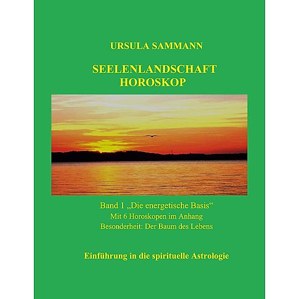 Seelenlandschaft Horoskop, Ursula Sammann