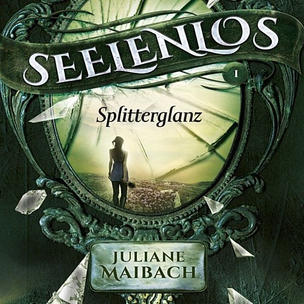 Seelenlos, Juliane Maibach