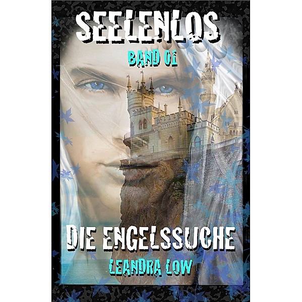 Seelenlos Band 01 / Seelenlos Bd.1, Leandra Low