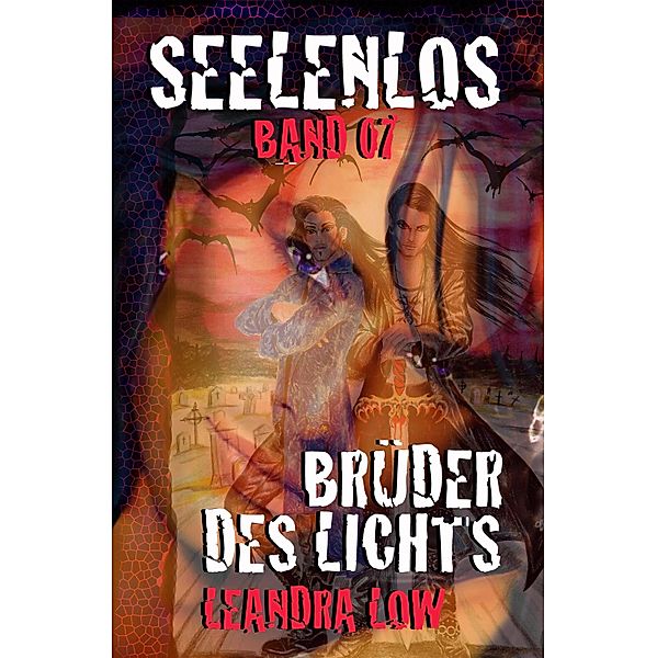 Seelenlos Band Sieben / Seelenlos Bd.7, Leandra Low